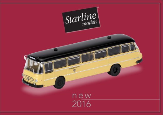 Starline Models 2016 Catalogue - Model Cars for the connaisseur